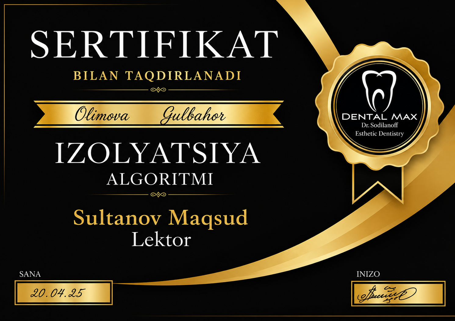 Dr. Gulbahor Olimovaning Dental Max estetik stomatologiya sertifikati